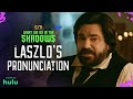 The Best Of Laszlo S Perfect Pronunciation What We Do In The Shadows FX