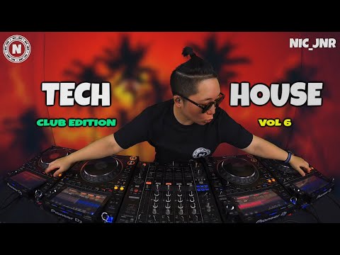 NIC_JNR - Club Edition vol #6   - Westend, Noizu, Pickle, Josh Samuel, Dom Dolla | TECH HOUSE