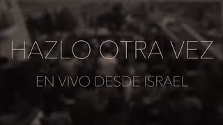 Hazlo Otra Vez - En Vivo desde Israel | New Wine Music