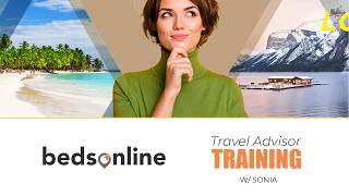 Bedsonline Travel Advisor Training w/ Sonia
