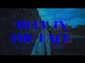 BLUE IN THE FACE Official Music Video