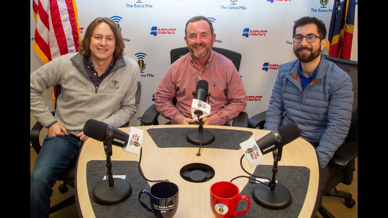 The Extra Mile Podcast: MDOT Roadway Design Engineer Chris Nail
