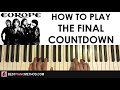 HOW TO PLAY - Europe - The Final Countdown (Piano Tutorial Lesson)