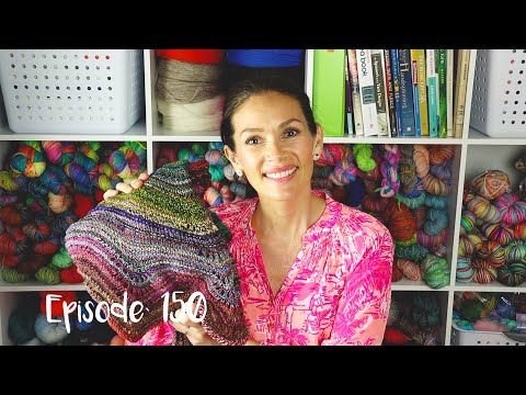 Pineapple Knits | Episode 150 | Slumber Shawl finished!