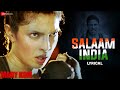 Salaam India Priyanka Chopra Mary Kom Patriotic Song Lyrical