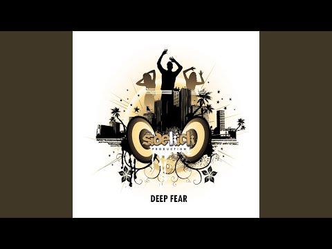 Deep Fear (Phobia Club Mix)