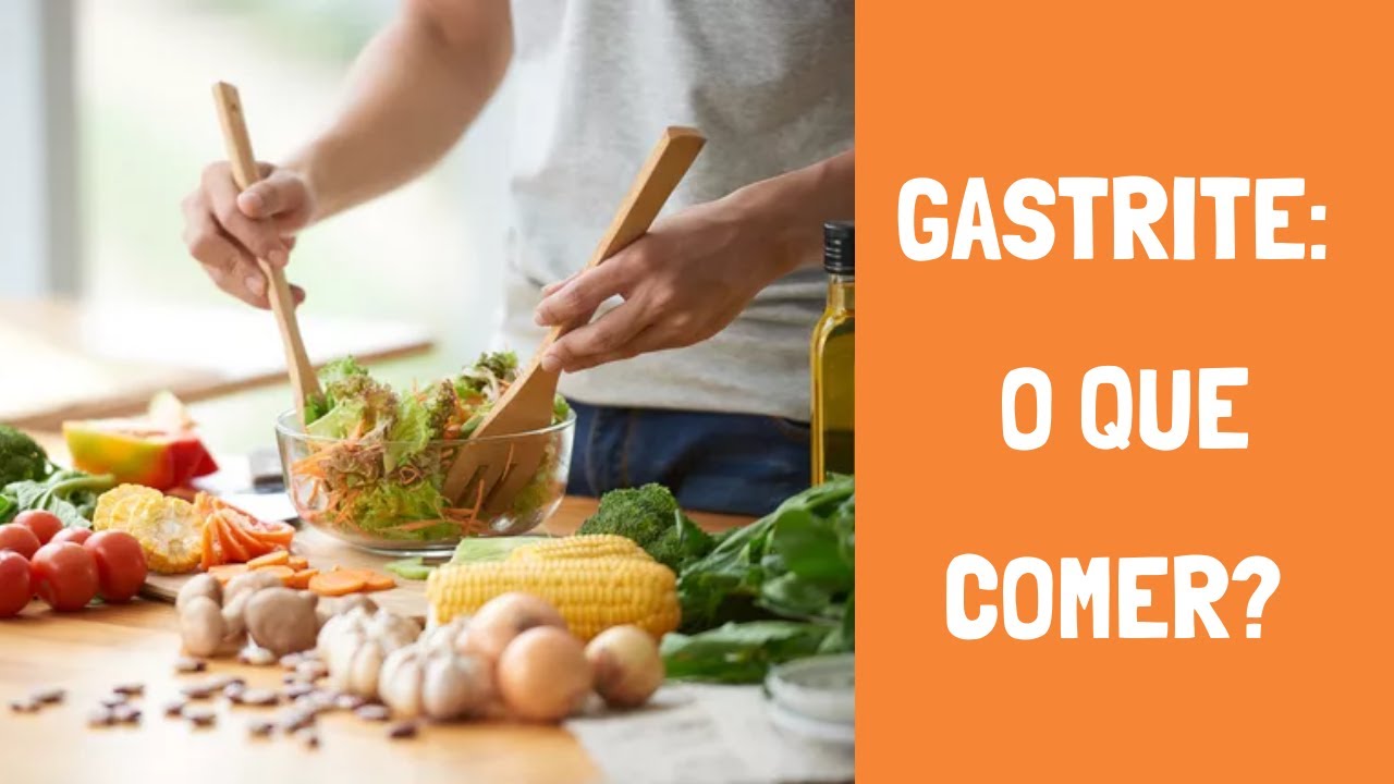 Alimentos e hábitos para melhorar GASTRITE