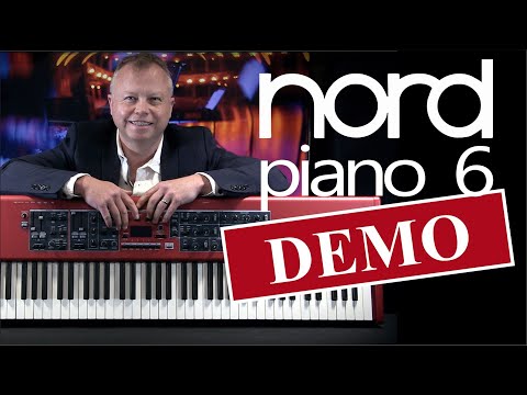 Nord Piano 6 In-Depth Review & Demo – What’s New vs Piano 5