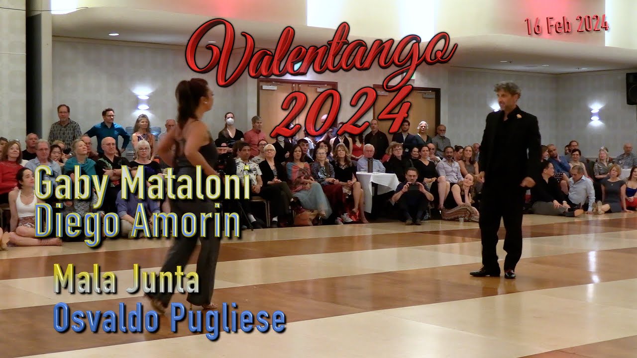 Gaby Mataloni & Diego Amorin - Mala Junta - Osvaldo Pugliese - ValenTango 2024