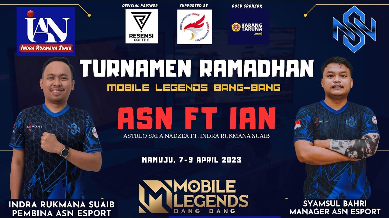 [MLBB] Tournament Ramadan ASN FT IAN - ESPORTS