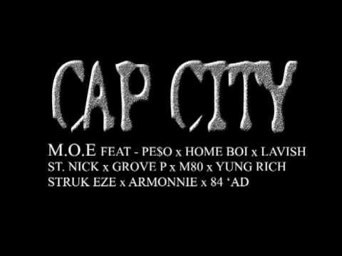 M.O.E x PE$O x HOME BOI x LAVISH x St. NICK x GROVE P x M80 x YUNG RICH x STRUK EZE x ARMONNIE xAD