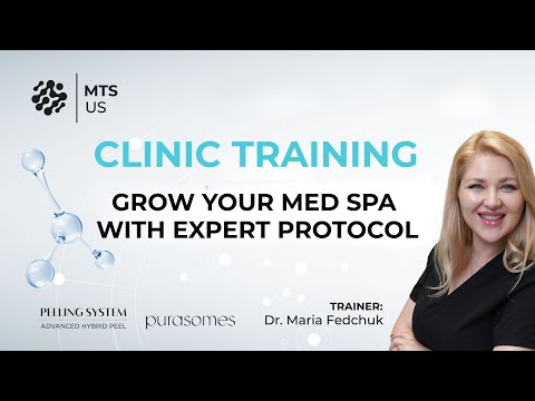 Clinic Training with Dr. Maria Fedchuk | Grow Your Med Spa with Expert Protocol