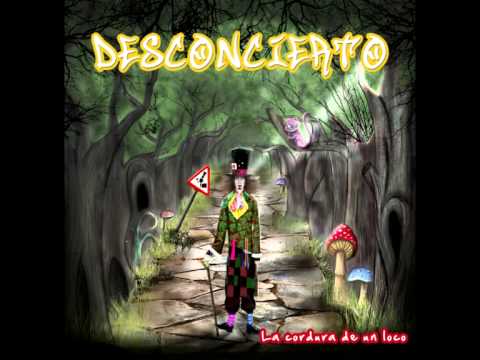DESCONCIERTO - La Cordura de un loco - Full Album - Disco Completo