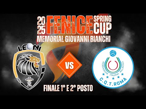 FENICE SPRING CUP 2025 - FINALE