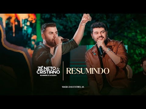 Zé Neto & Cristiano - Resumindo