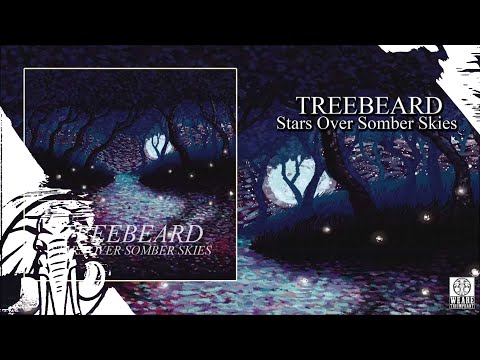 Treebeard - Stars Over Somber Skies - Full Stream