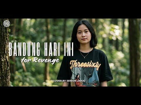Bandung Hari Ini - for Revenge | Cover by Senior Jahat #seniorjahatmusic #forrevenge #emo #cover 