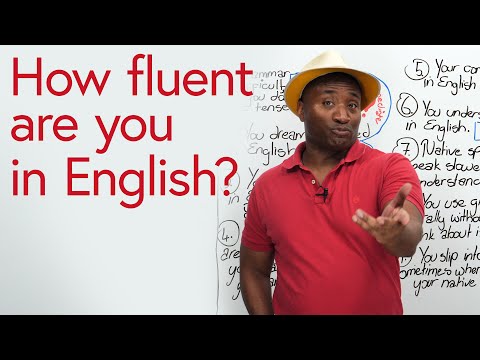 How fluent are you in English?