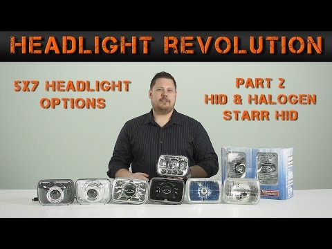 5x7 or 7x6 Headlight Options Part 2 (Starr HID) | Headlight Revolution