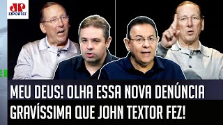Mais uma denúncia gravíssima: Textor faz nova acusação forte sobre manipulação e provoca debate