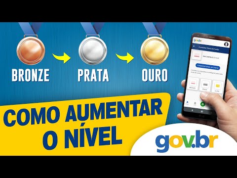 Aumente o Nível da sua Conta GOV.BR de BRONZE para PRATA ou OURO - Passo a Passo sem enrolação