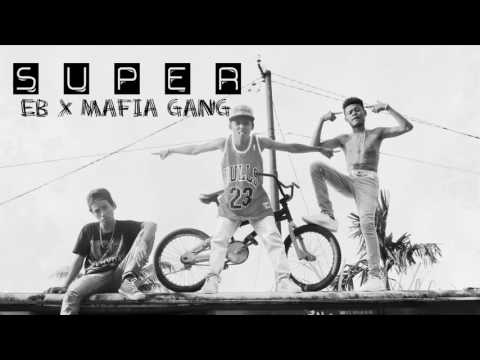 Super - Elegant Boys feat. Mafia Gang (Official Audio)
