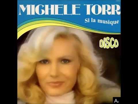 MICHELE TORR - Si la musique 1977
