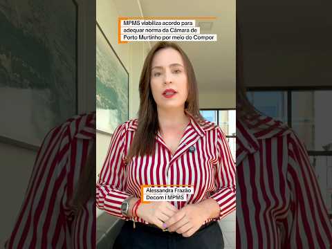 MPMS viabiliza acordo para adequar norma da Câmara de Porto Murtinho por meio do Compor