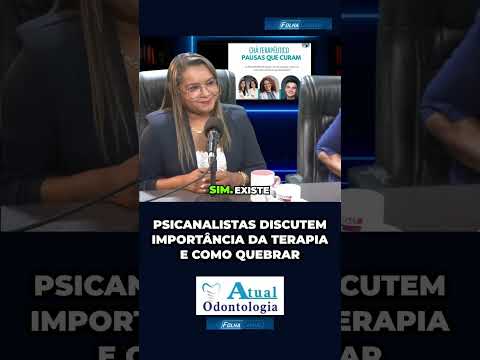 Psicanalistas discutem importância da terapia e como quebrar