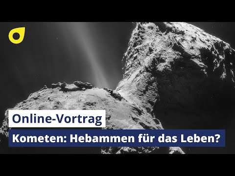 Neues aus der Unendlichkeit – kompakt: Leben im All? Kometen – Hebammen für das Leben?