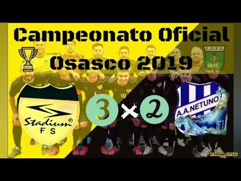 Stadium Futsal x Netuno - Melhores Momentos - Campeonato Oficial Osasco 2019 - Futsal Osasco