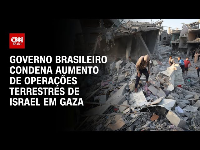 Brasil condena ofensiva israelense na Faixa de Gaza | CNN 360º