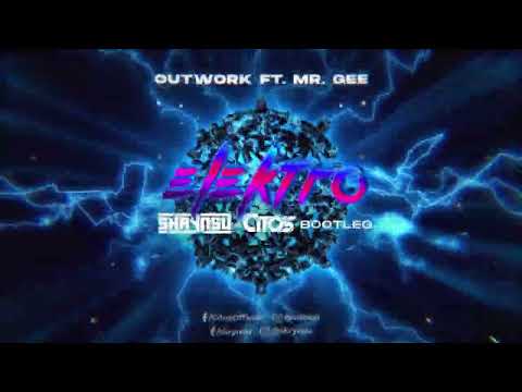 Outwork feat. Mr Gee - Elektro (Skrynsu & Citos Bootleg)