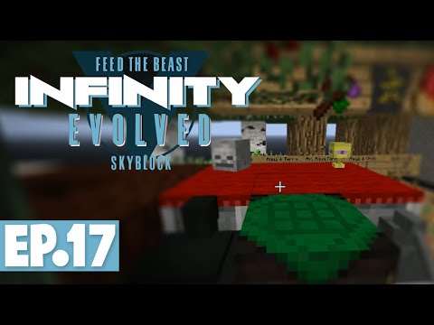FTB INFINITY EVOLVED SKYBLOCK - WITCHERY ALTAR & ALCHEMY CATALYST! #17 [Modded FTB Skyblock]
