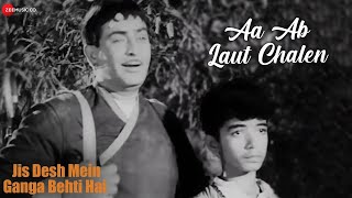 Download lagu Aa Ab Laut Chalen | Jis Desh Mein Ganga Behti Hai | Raj Kapoor & Padmini | Lata Mangeshkar & Mukesh mp3