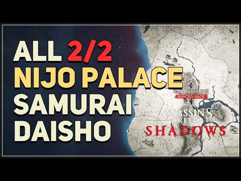 All Nijo Palace Samurai Daisho Locations Assassin's Creed Shadows