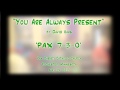 "You Are Always Present" (Haas) - 'PAX 7-3-0'