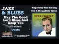 Bing Crosby With Nat King Cole & The Andrews Sisters - May The Good Lord Bless And Keep You