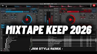 Download lagu MIXTAPE KEEP 2026 - JERIL MINJELLO REMIX‼️ mp3