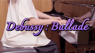 Download lagu 【バラード/Ballade】ドビュッシー /Debussy mp3