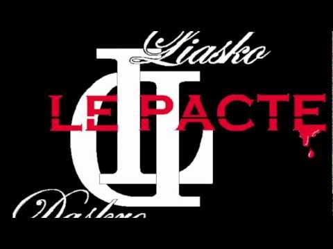 Liasko & Daskro - Le Pacte