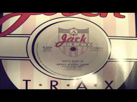 Kenny Jammin Jason - Don't want it