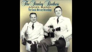 The Stanley Brothers : Angel Band