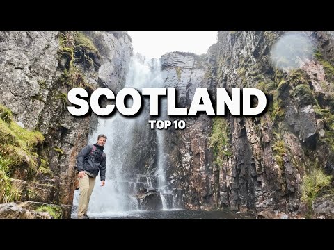 Scotland Top 10: Where Myths Meet Reality! (Travel Guide)
