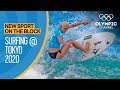 Surfing Tokyo 2020  New Sport On The Block