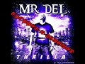 Mr. Del - More than a Conqueror (Chopped-N-Screwed)