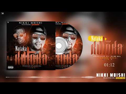 Nikki Mbishi ft Slim Sal - NATAKA KUTOKA official audio