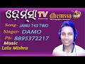 JANU 143 TWO Dhemssa Tv App