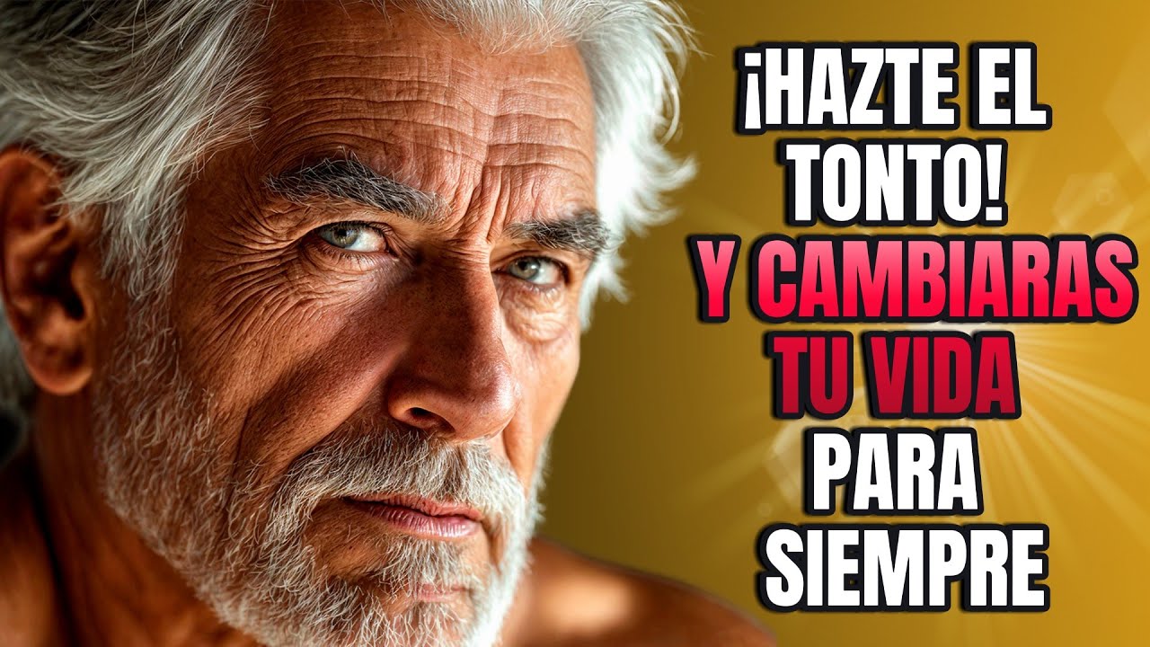 ¡NO TE DEJES ....! CONSEJOS DE VIDA QUE TODO MAYOR DEBE SABER