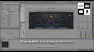 Video thumbnail for Slam Dawg by BeatSkillz | Review | Computer Music Academy by Computer Music Academy
